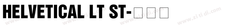 helvetical lt st字体转换
